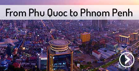 travel-phu-quoc-to-phnom-penh